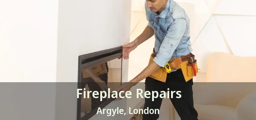 Fireplace Repairs Argyle, London - ON