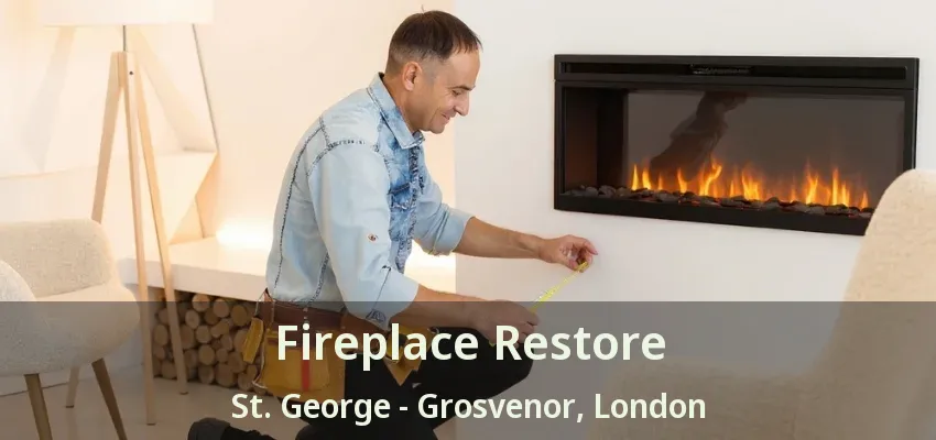 Fireplace Restore St. George - Grosvenor, London - ON