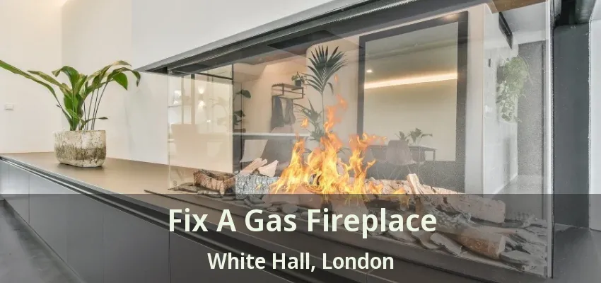 Fix A Gas Fireplace White Hall, London - ON Fix A Gas Fireplace White Hall, London - ON