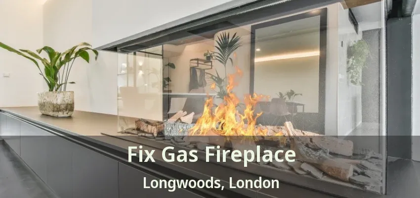 Fix Gas Fireplace Longwoods, London - ON Fix Gas Fireplace Longwoods, London - ON
