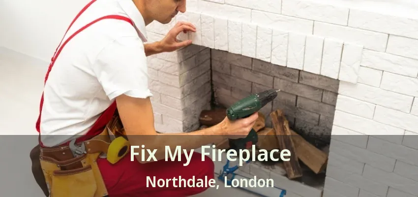 Fix My Fireplace Northdale, London - ON Fix My Fireplace Northdale, London - ON