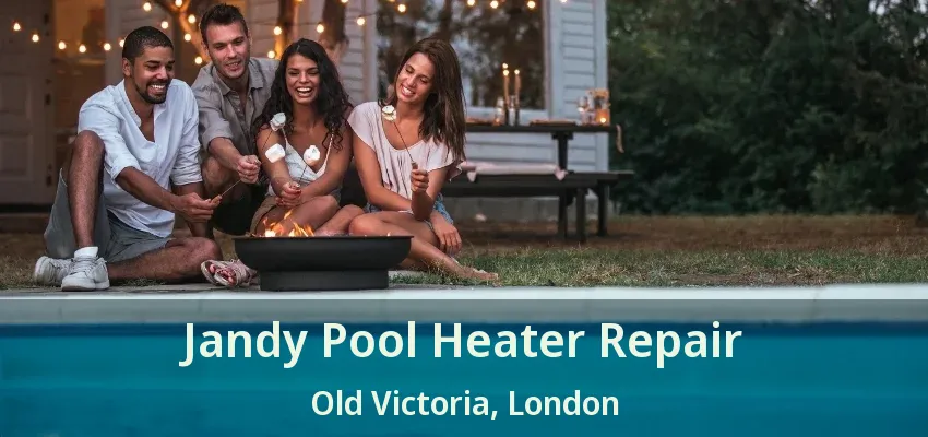 Jandy Pool Heater Repair Old Victoria, London - ON Jandy Pool Heater Repair Old Victoria, London - ON
