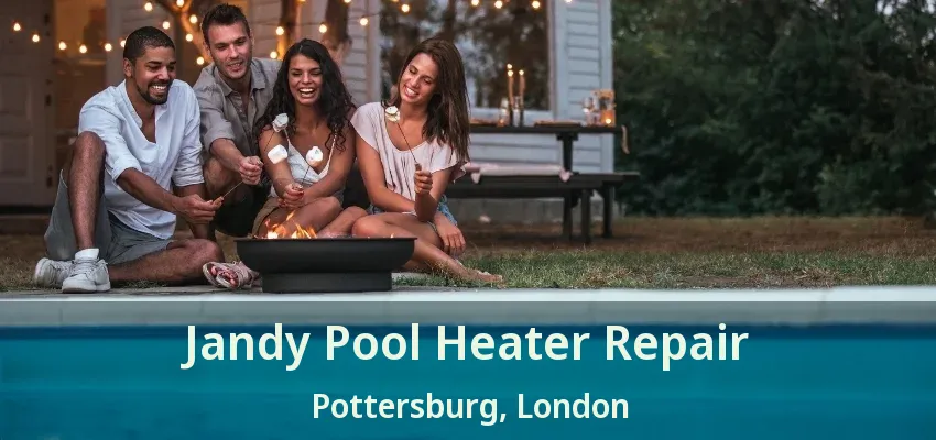 Jandy Pool Heater Repair Pottersburg, London - ON Jandy Pool Heater Repair Pottersburg, London - ON