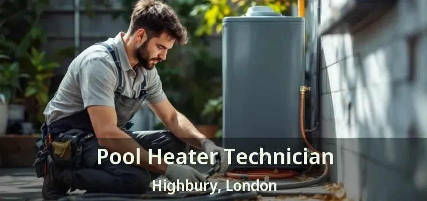 Pool Heater Technician Highbury, London - ON Pool Heater Technician Highbury, London - ON