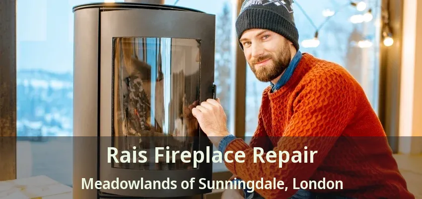 Rais Fireplace Repair Meadowlands of Sunningdale, London - ON Rais Fireplace Repair Meadowlands of Sunningdale, London - ON