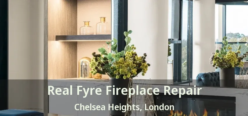 Real Fyre Fireplace Repair Chelsea Heights, London - ON Real Fyre Fireplace Repair Chelsea Heights, London - ON