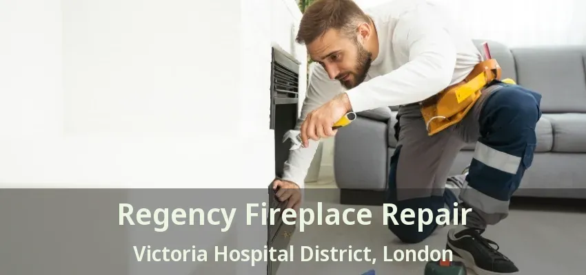 Regency Fireplace Repair Victoria Hospital District, London - ON Regency Fireplace Repair Victoria Hospital District, London - ON