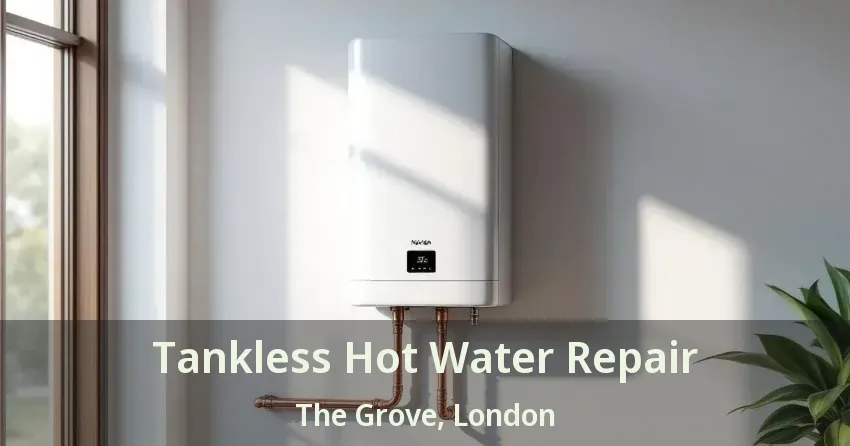 Tankless Hot Water Repair The Grove, London - ON Tankless Hot Water Repair The Grove, London - ON