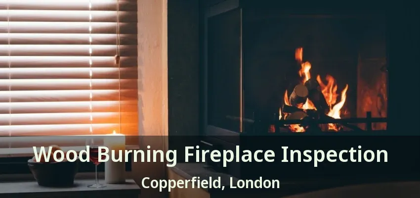 Wood Burning Fireplace Inspection Copperfield, London - ON Wood Burning Fireplace Inspection Copperfield, London - ON