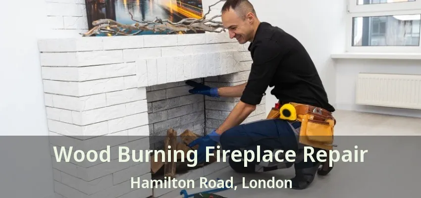 Wood Burning Fireplace Repair Hamilton Road, London - ON